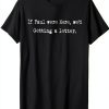 If Paul were Here Mens Novelty T-Shirt Lightweight Classic-0